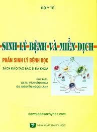 Sinh lý bệnh và miễn dịch (Bộ Y Tế)